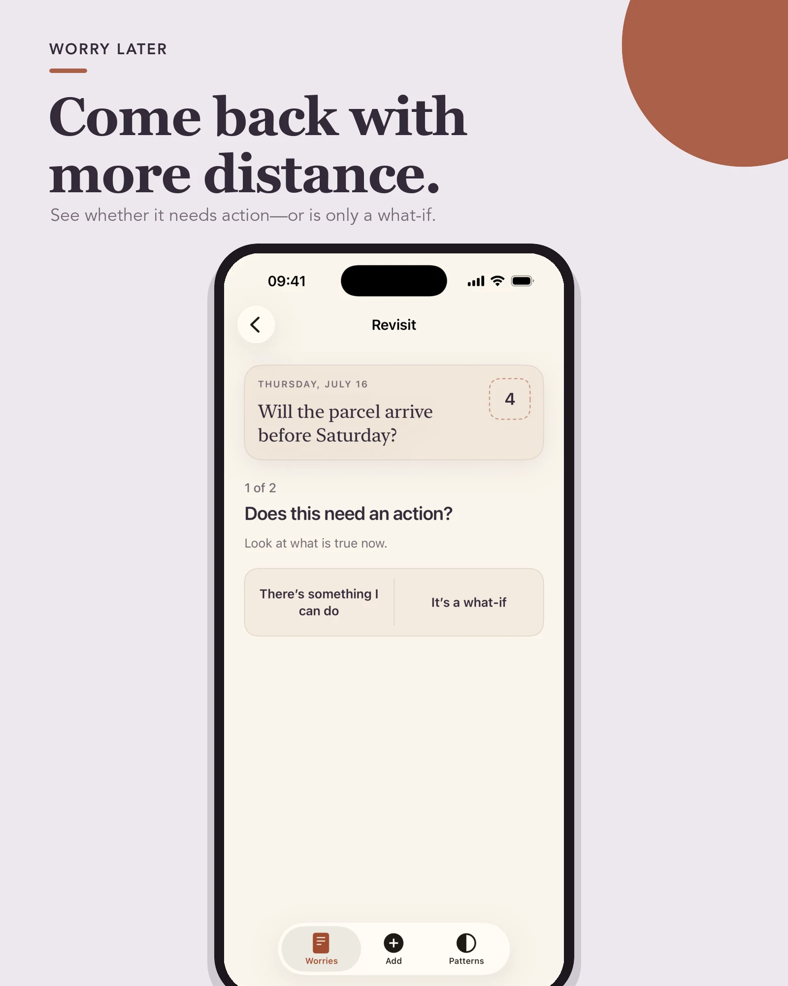 Worry Later revisit screen: Come back with more distance